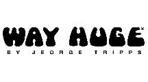 Way Huge Way Huge