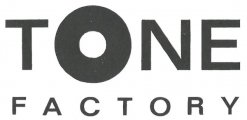 Tone Factory Tone Factory