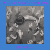 Виниловая пластинка James Blake: Friends That Break.. -Hq
