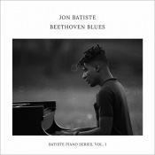 Виниловая пластинка Jon Batiste - Beethoven Blues - Batiste Piano Series, Vol. 1 [LP]
