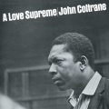 Вінілова платівка John Coltrane - A Love Supreme [LP] – techzone.com.ua