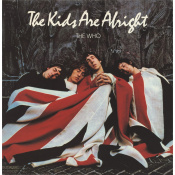 Виниловые пластинки The Who - The Kids Are Alright [2LP] 1 – techzone.com.ua