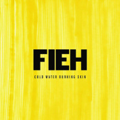 Вінілова платівка Fieh: Cold Water Burning Skin