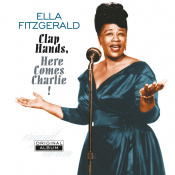 Вінілова платівка Ella Fitzgerald - Clap Hands, Here Comes Charlie! [LP]