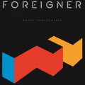 Виниловая пластинка Foreigner: Agent Provocateur 1 – techzone.com.ua