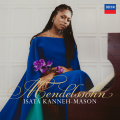 Вінілова платівка Isata Kanneh-Mason, London Mozart Players, Jonathan Bloxham - Mendelssohn [2LP] 1 – techzone.com.ua