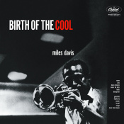 Вінілова платівка Miles Davis - Birth of the Cool [LP]