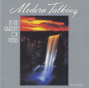 Вінілова платівка Modern Talking: In The Garden Of.. -Clrd