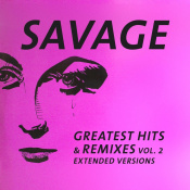 Вінілова платівка Savage: Greatest Hits & Remixes Vol.2 1 – techzone.com.ua