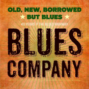 Виниловая пластинка LP Blues Company: Old, New, Borrowed