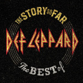 Вінілова платівка Def Leppard - The Story So Far: The Best Of Def Leppard [2LP] – techzone.com.ua
