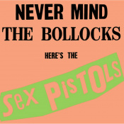 Виниловая пластинка Sex Pistols - Never Mind The Bollocks [LP]