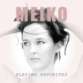 Вінілова платівка LP Meiko: Playing Favorites 1 – techzone.com.ua