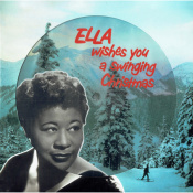 Вінілова платівка Ella Fitzgerald ‎– Ella Wishes You A Swinging Christmas (Picture Disc) [LP]