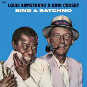 Виниловая пластинка Louis Armstrong & Bing Crosby: Bing & Satchmo -Hq