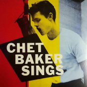 Вінілова платівка Chet Baker: Sings-Coloured/Hq/Ltd 1 – techzone.com.ua